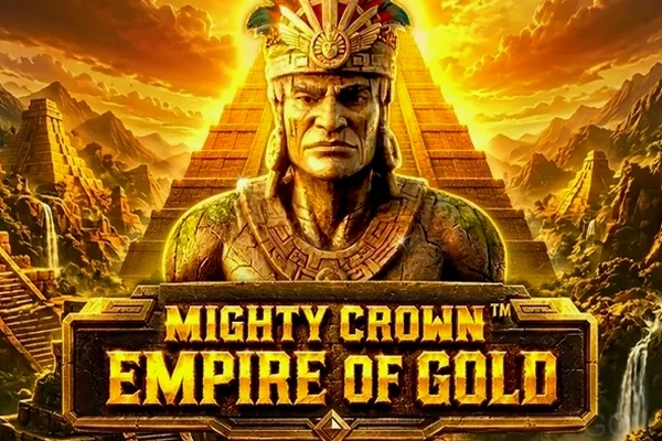Mighty Crown Empire Of Gold